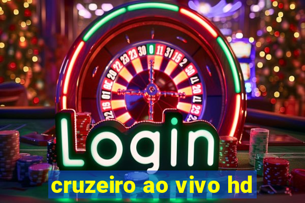 cruzeiro ao vivo hd